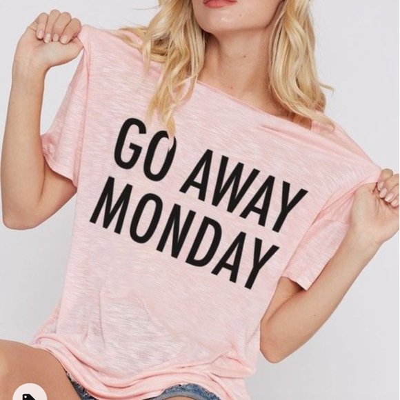 Fantastic Fawn Tops - Fantastic Fawn Go Away Monday Graphic Tee